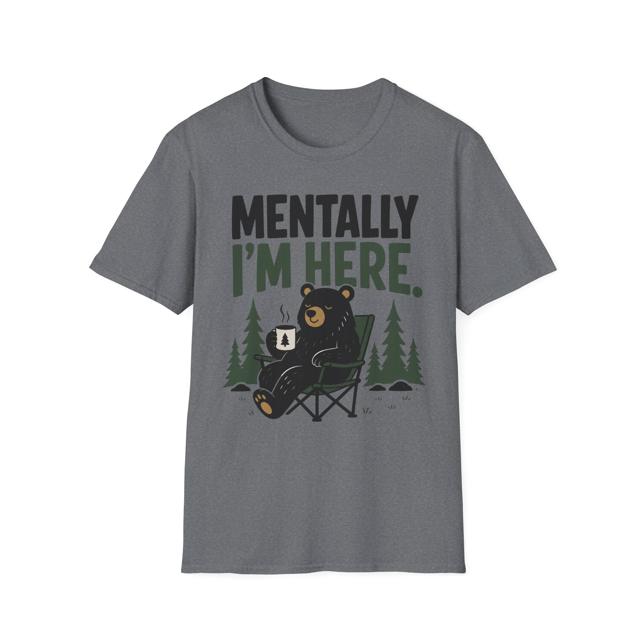 Mentally I'm Here T-Shirt
