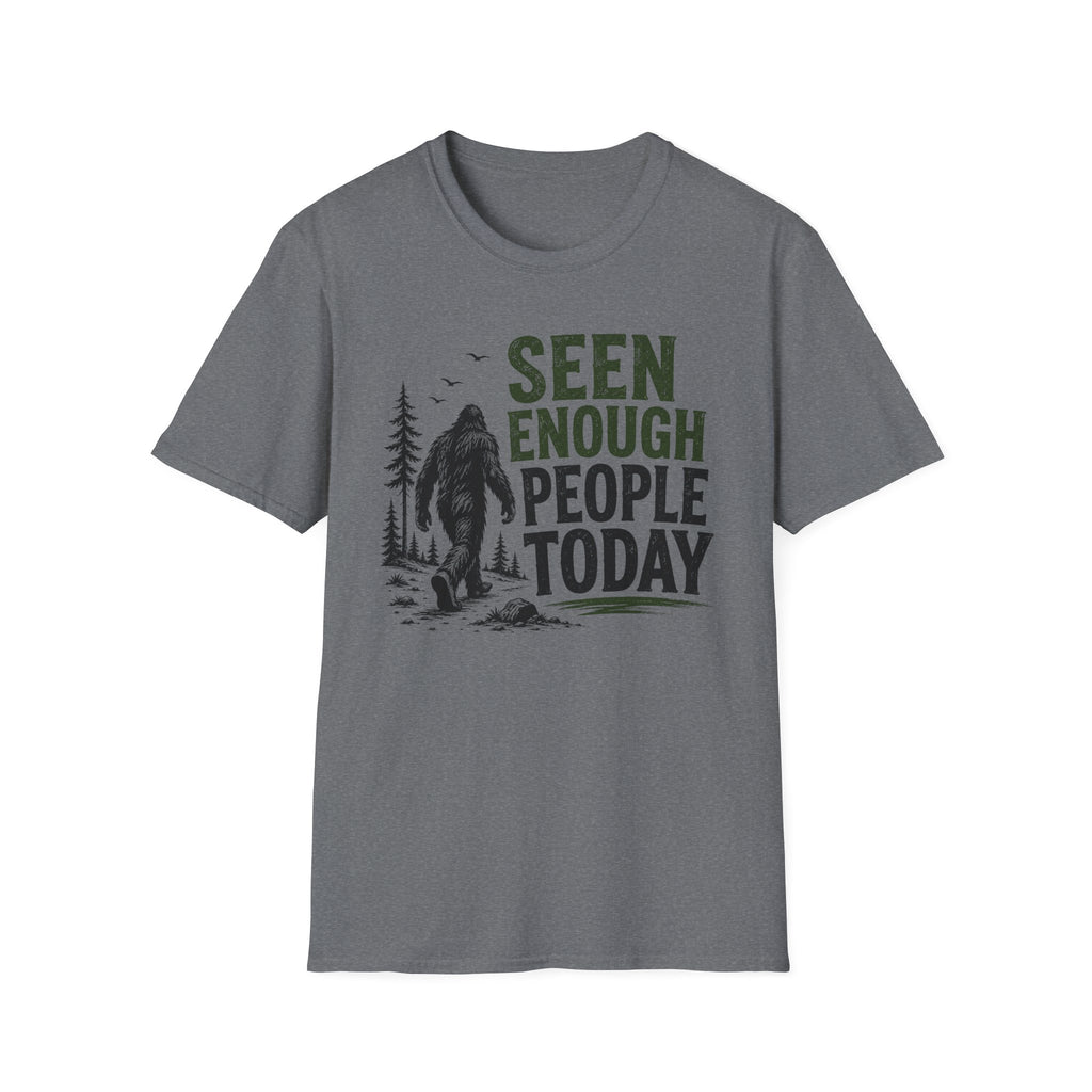 Seen Enough People Today T-shirt