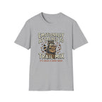 Attached To Trail Mix T-Shirt