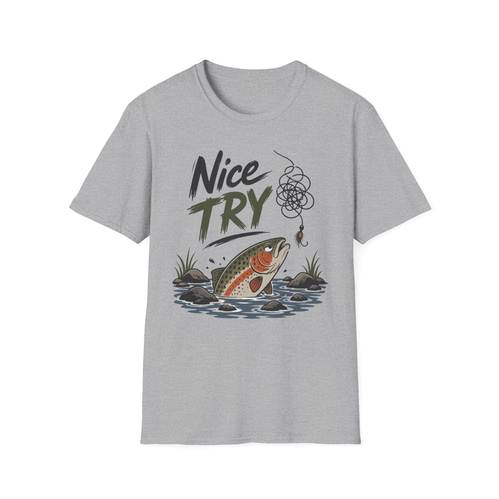 Nice Try Trout T-Shirt