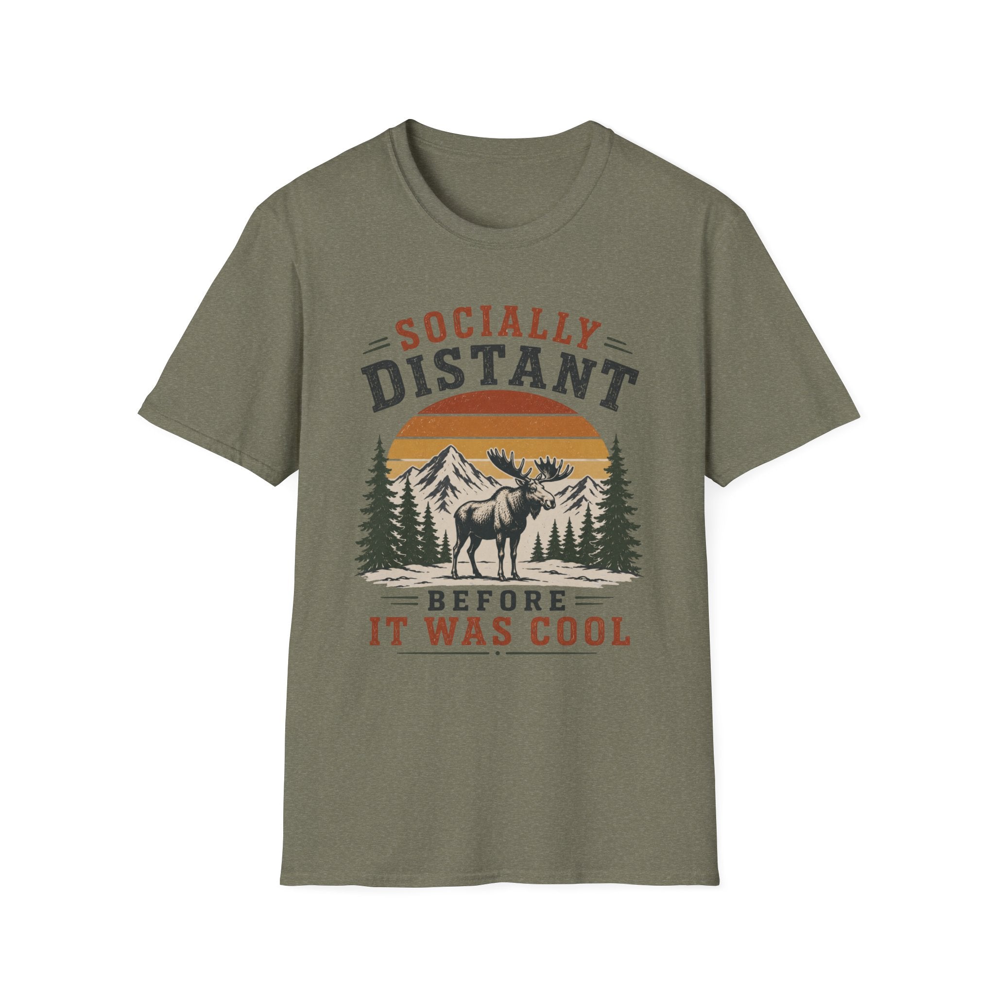 Socially Distant Before It Was Cool T-Shirt