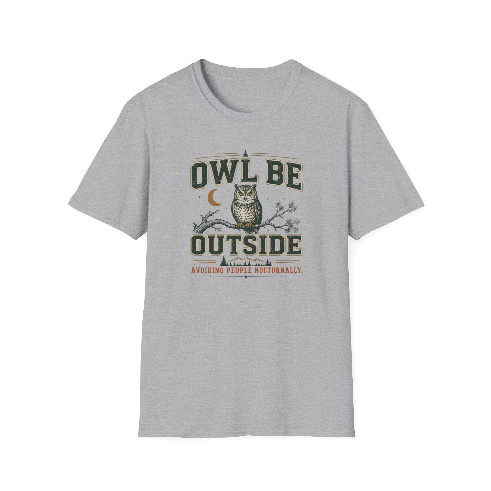 Owl Be Outside T-Shirt