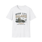 Work Life Balance T-Shirt