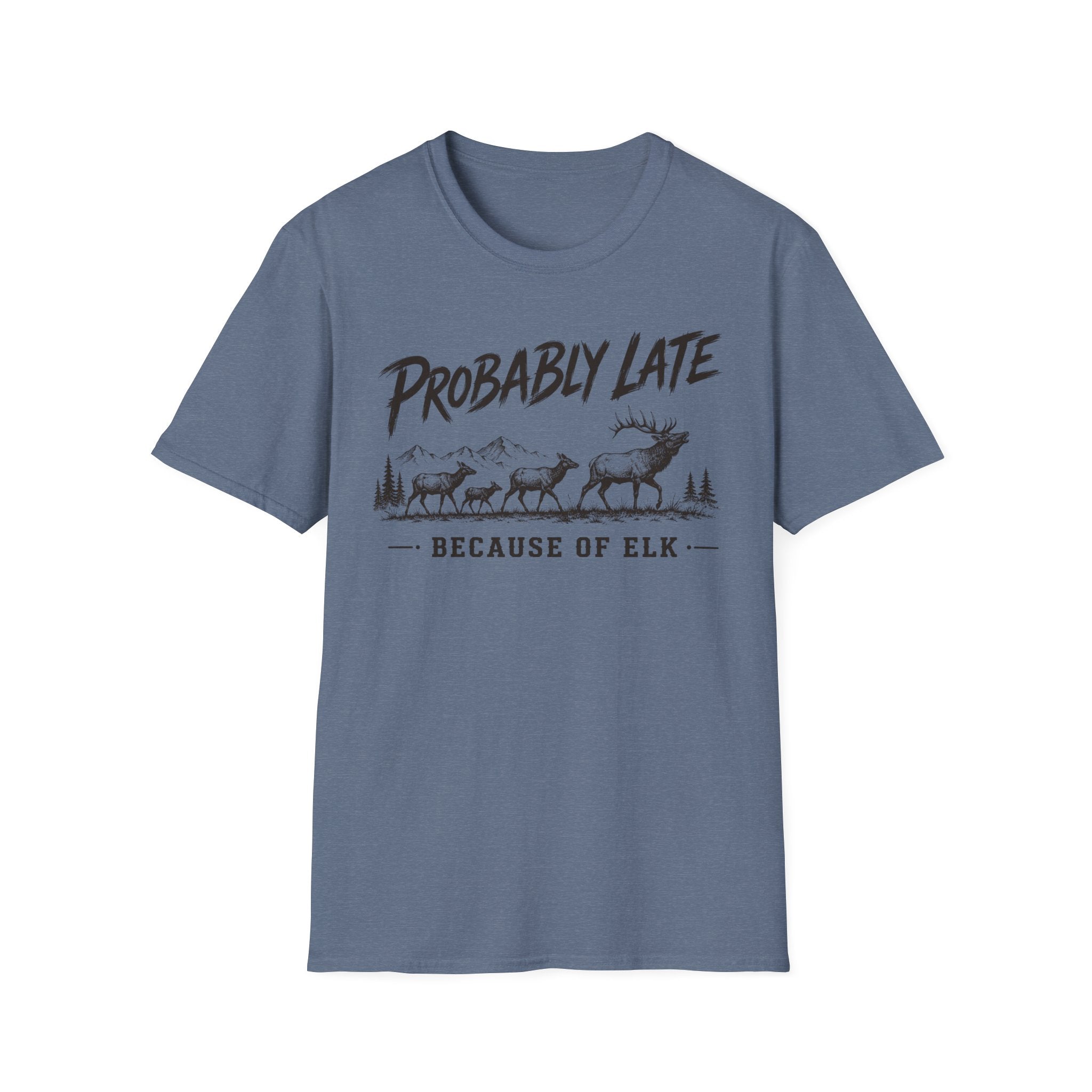 Probably Late T-Shirt