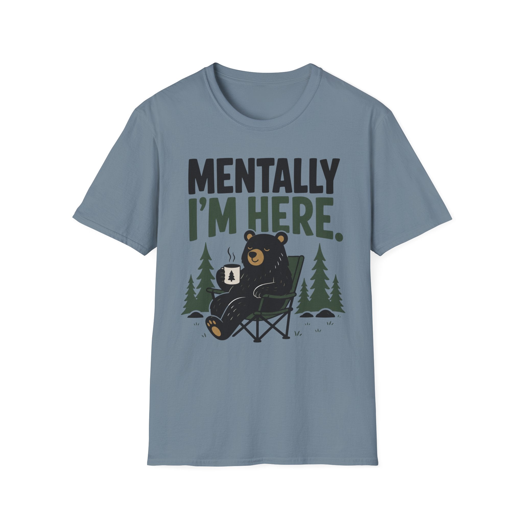 Mentally I'm Here T-Shirt