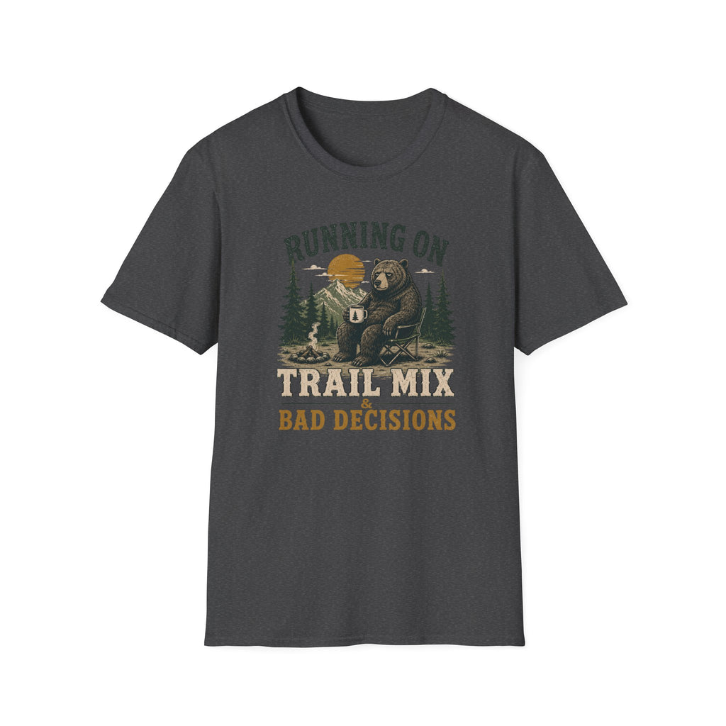 Trail Mix & Bad Decisions T-Shirt