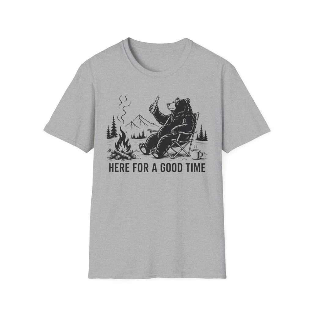 Here For A Good Time T-Shirt