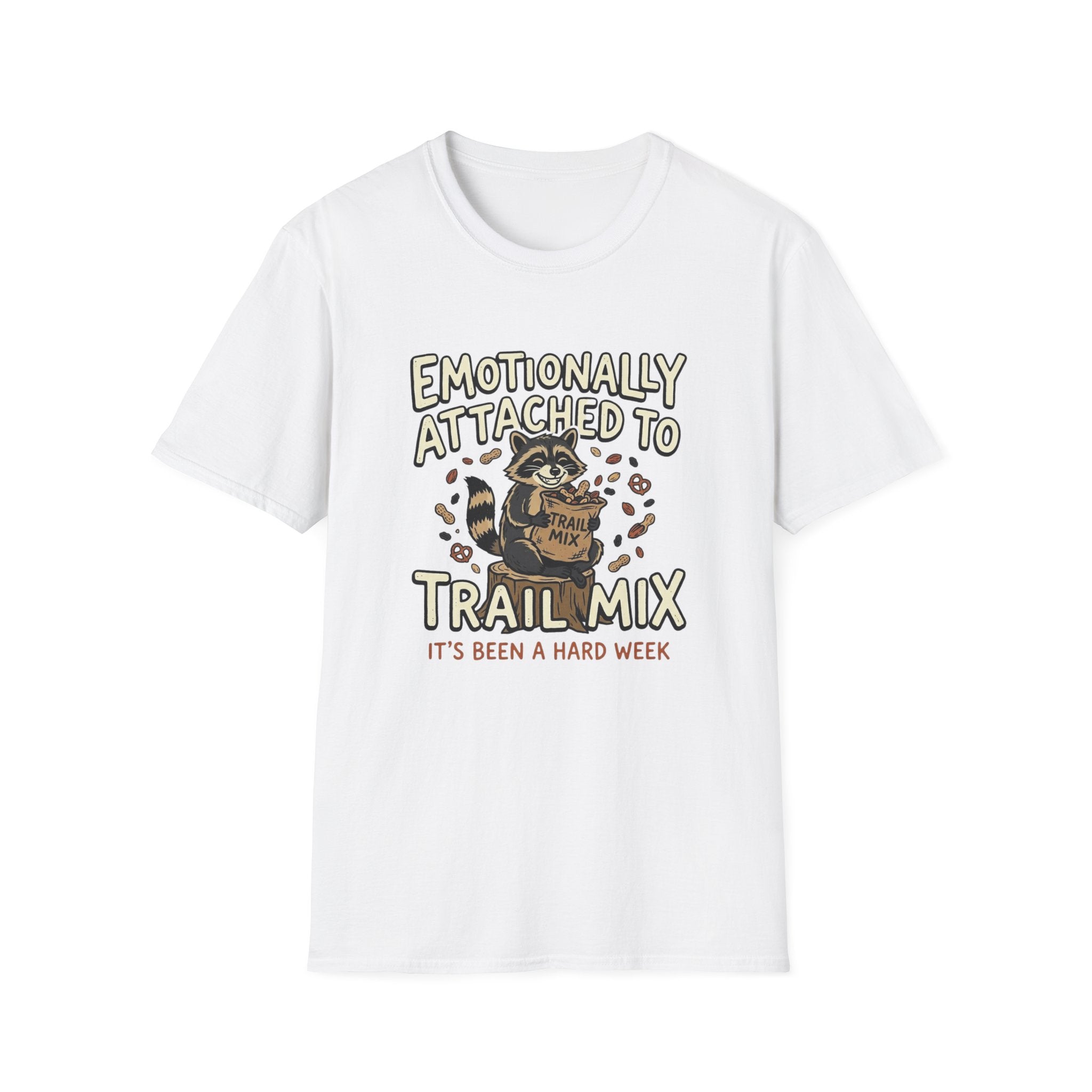 Attached To Trail Mix T-Shirt