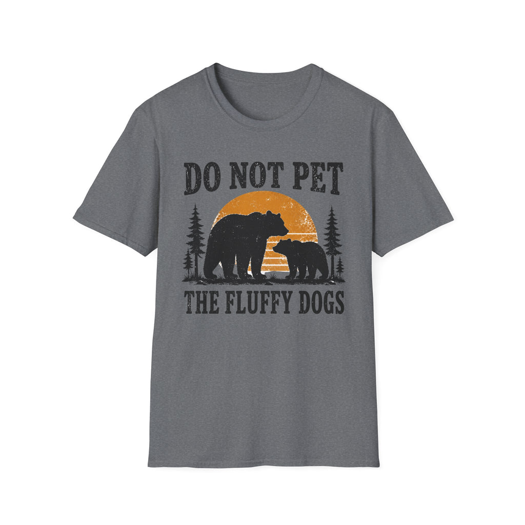 Do Not Pet The Fluffy Dogs T-Shirt