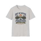 Out of Office Forever T-Shirt
