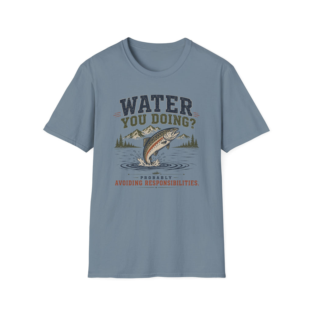 Water You Doing? T-Shirt