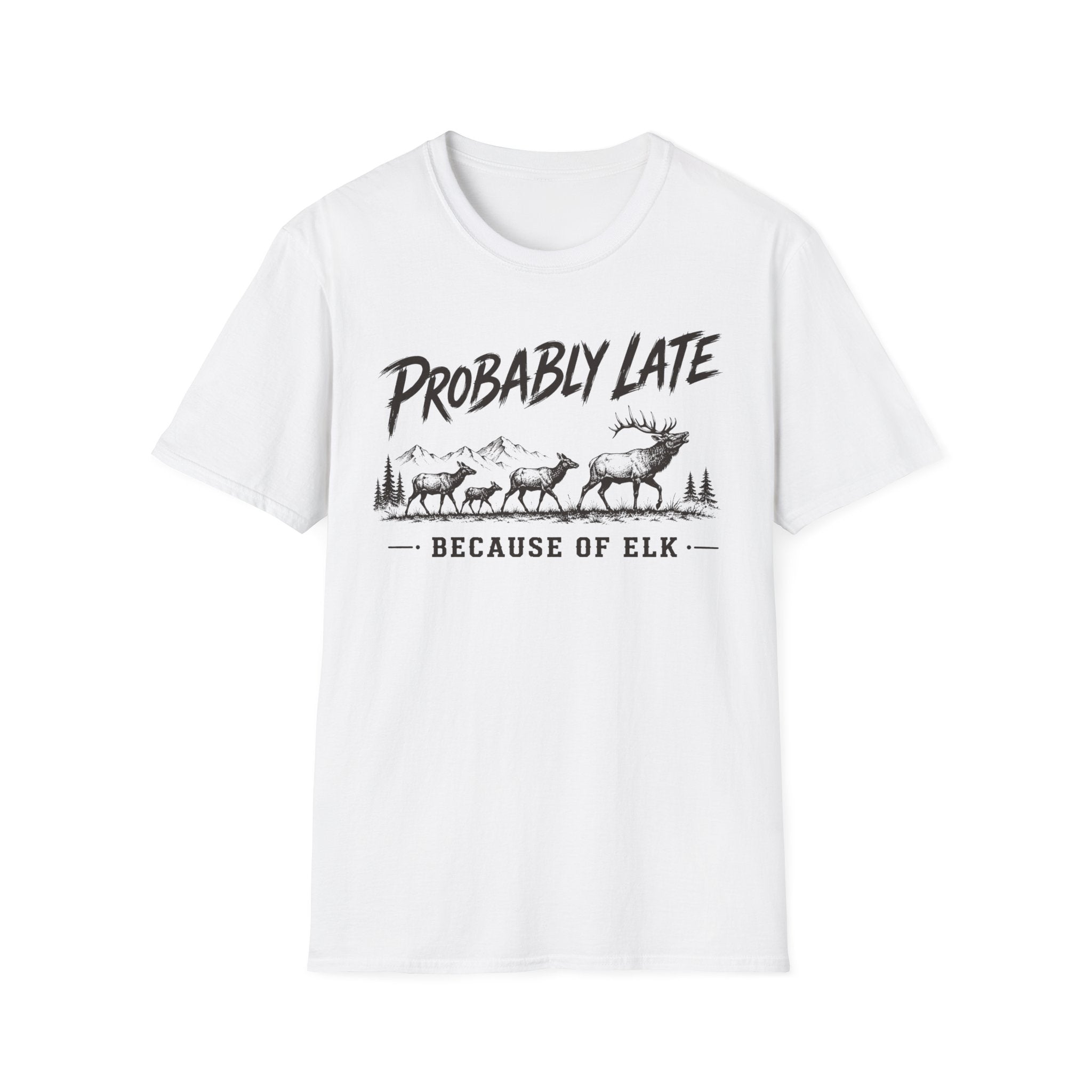 Probably Late T-Shirt