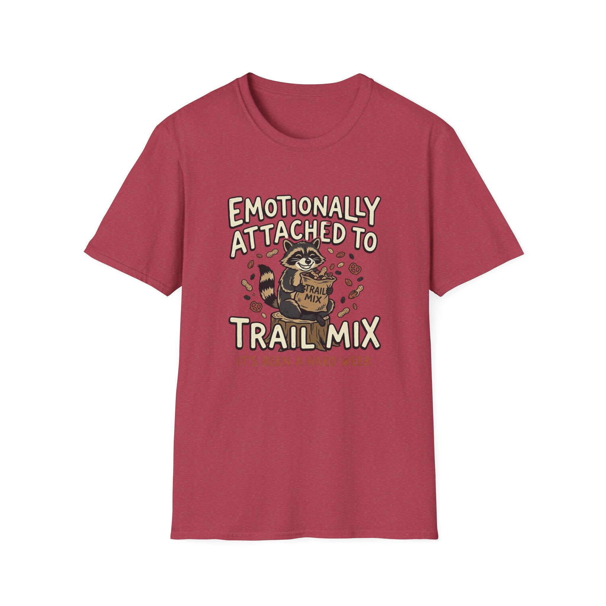 Attached To Trail Mix T-Shirt