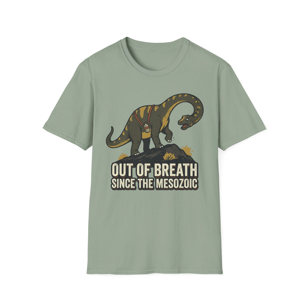 Out Of Breath Since Mesozoic T-Shirt
