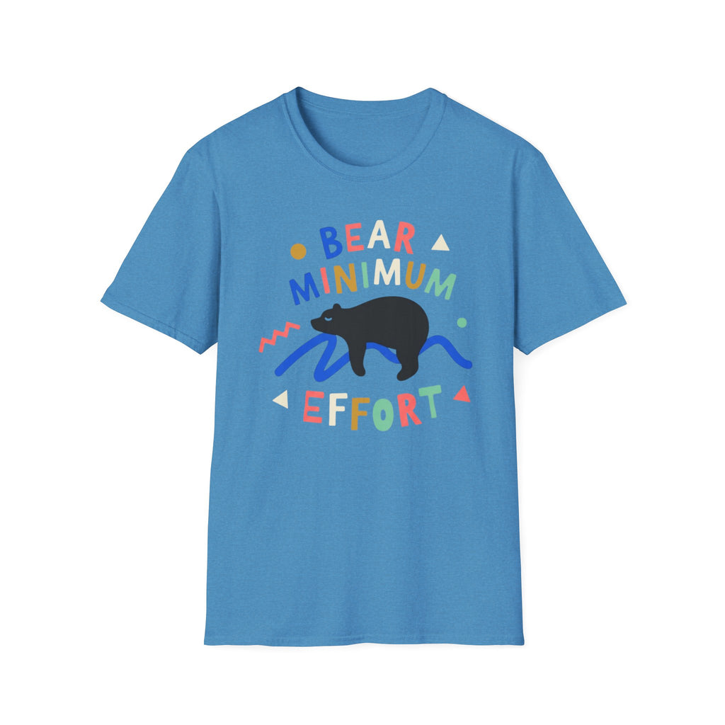 Bear Minimum Effort T-Shirt
