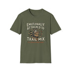 Attached To Trail Mix T-Shirt