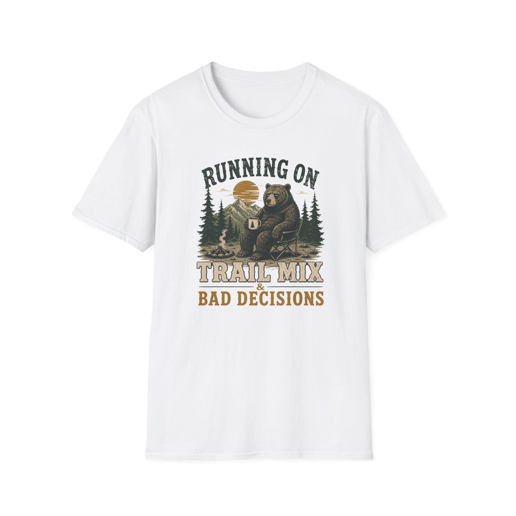 Trail Mix & Bad Decisions T-Shirt