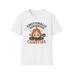 Emotionally Supportive Campfire T-Shirt