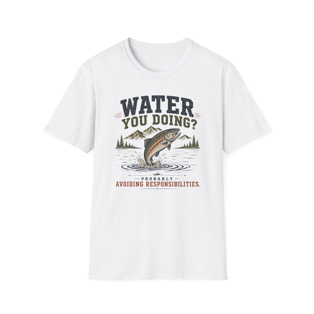 Water You Doing? T-Shirt