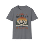 Socially Distant Before It Was Cool T-Shirt