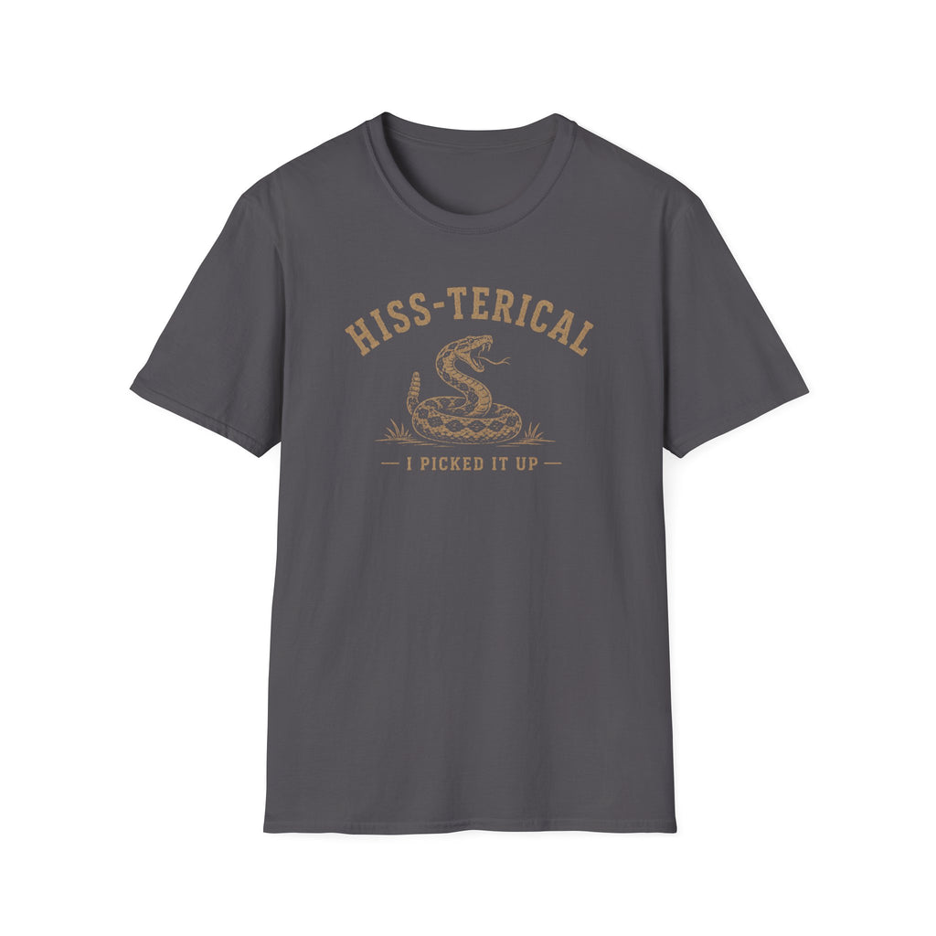 Hiss-terical T-Shirt