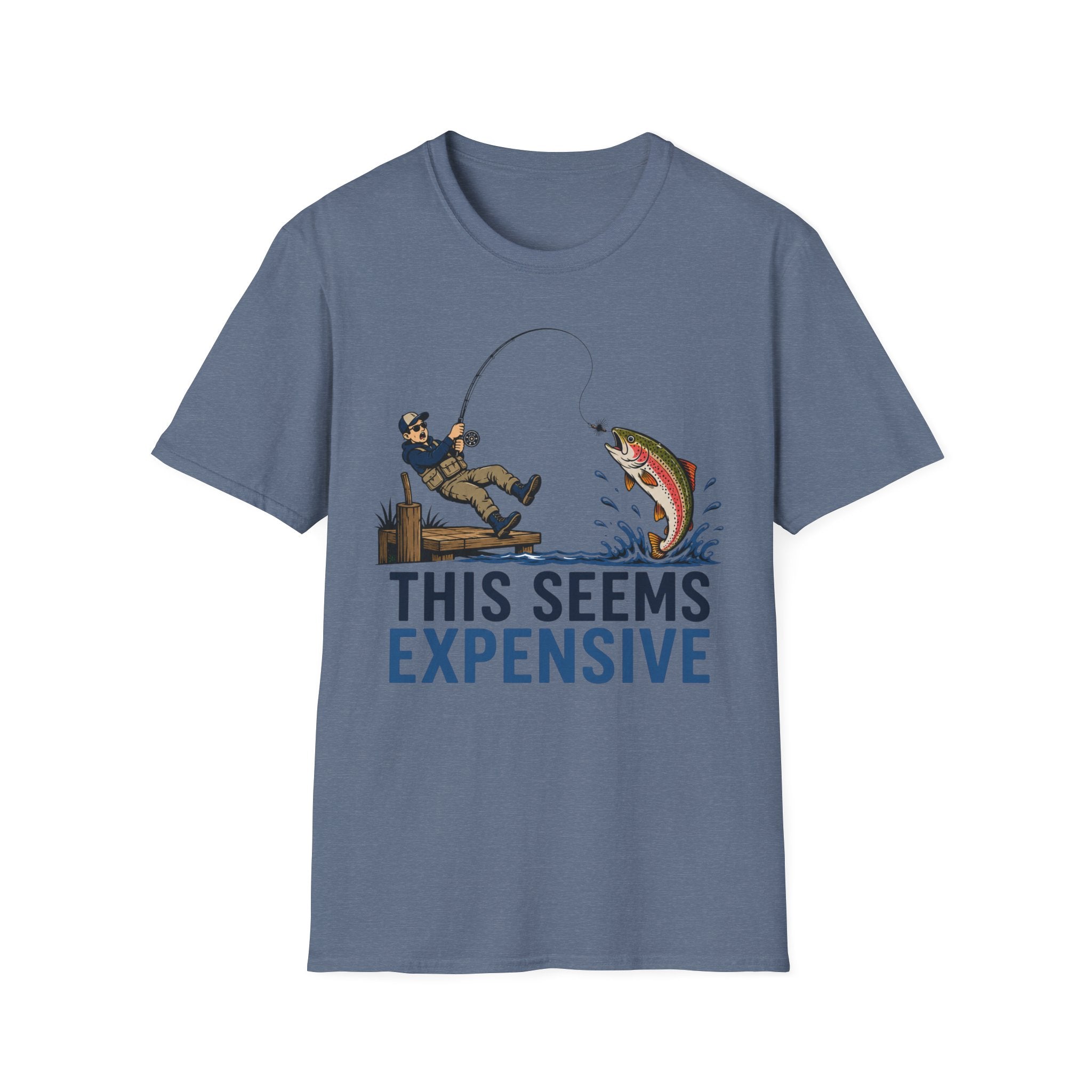 This Seems Expensive Fishing T-Shirt