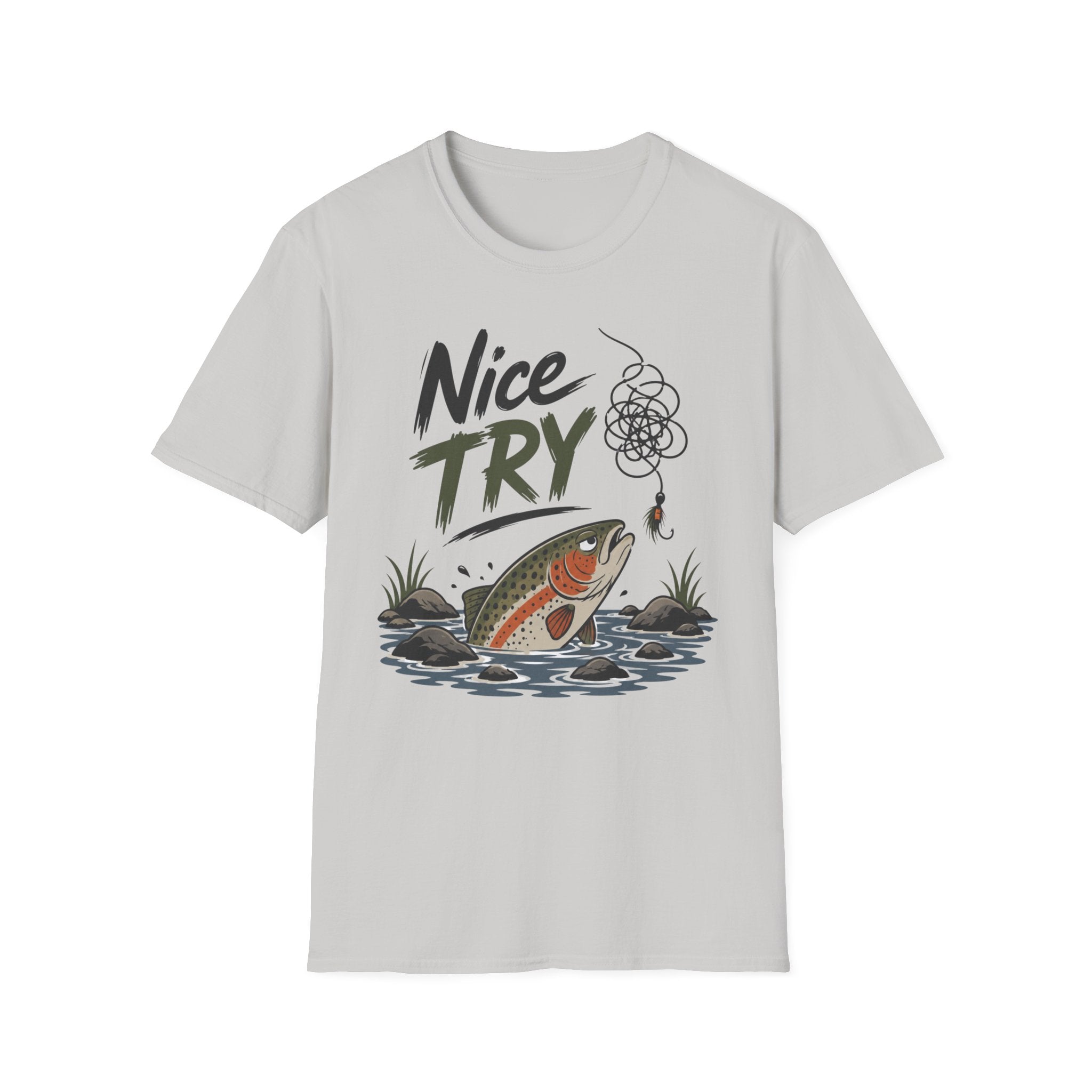 Nice Try Trout T-Shirt