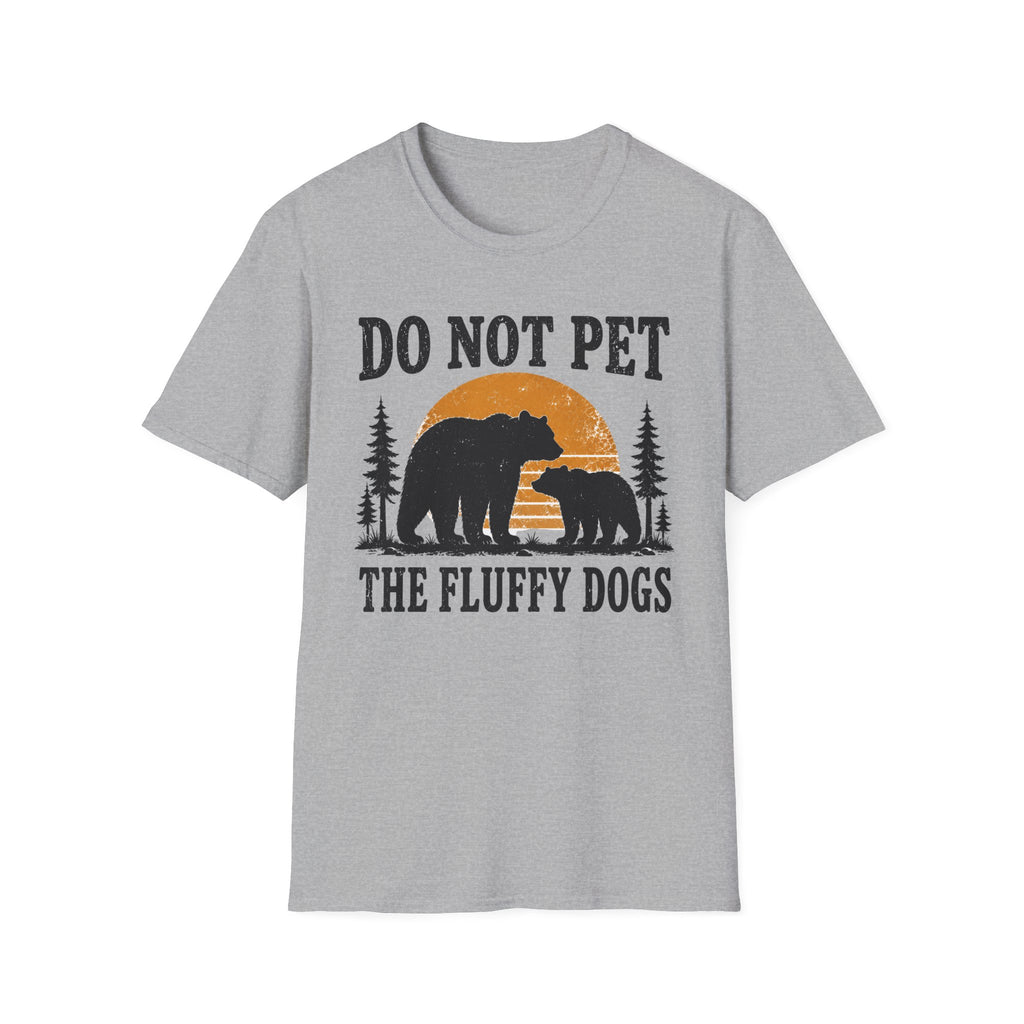 Do Not Pet The Fluffy Dogs T-Shirt