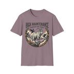 High Maintenance T-Shirt