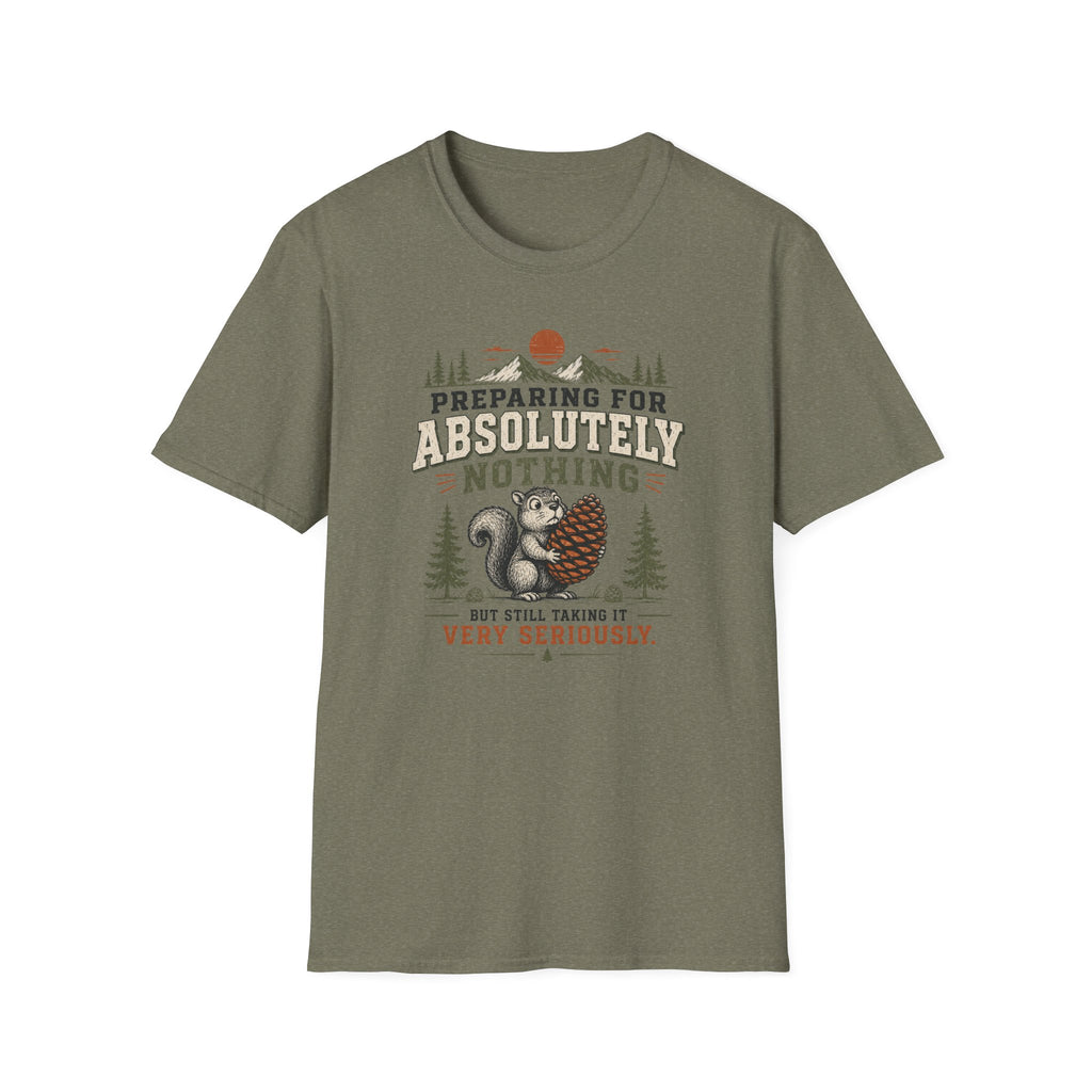 Preparing for Absolutely Nothing T-Shirt