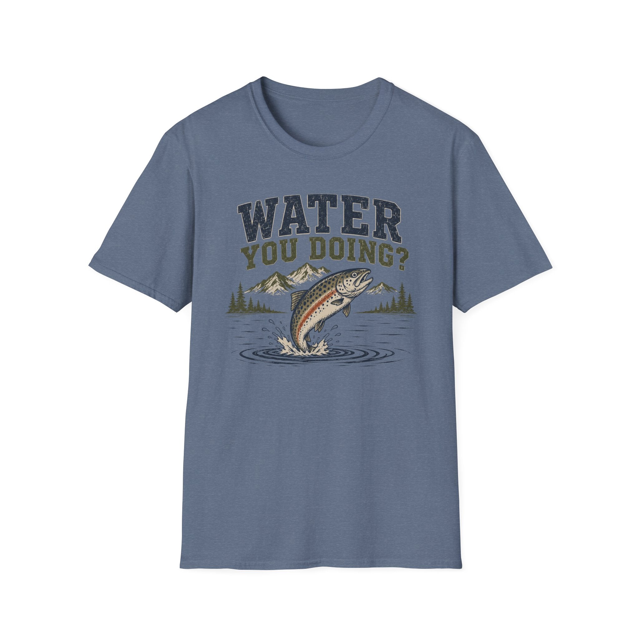 Water You Doing?  T-Shirt