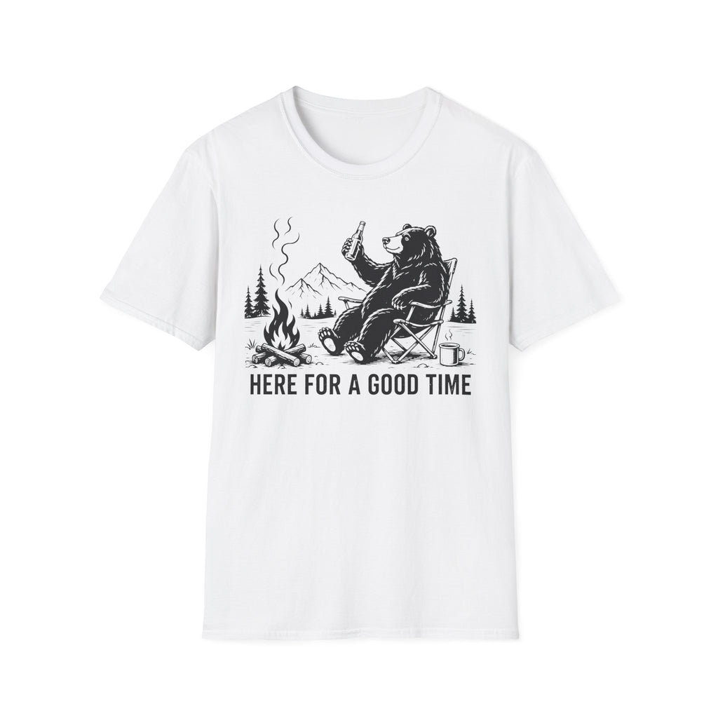 Here For A Good Time T-Shirt