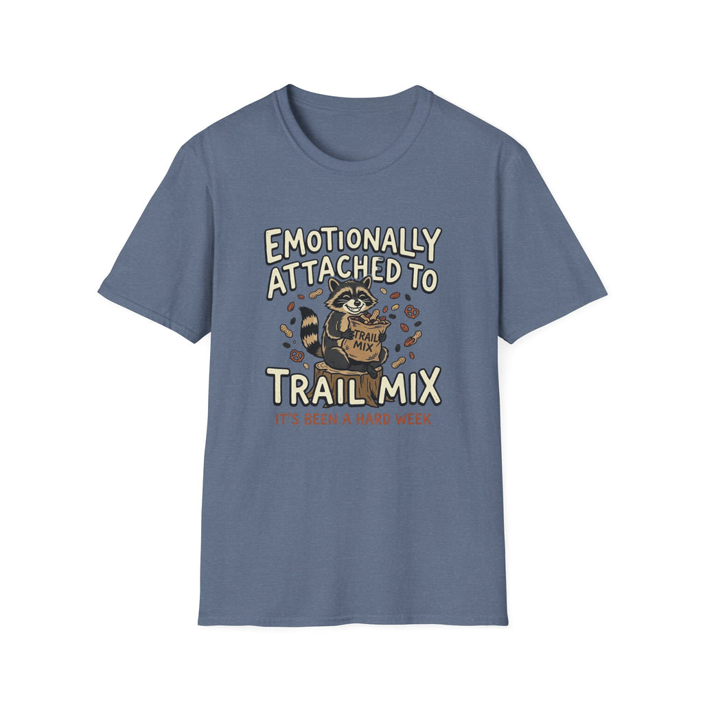 Attached To Trail Mix T-Shirt