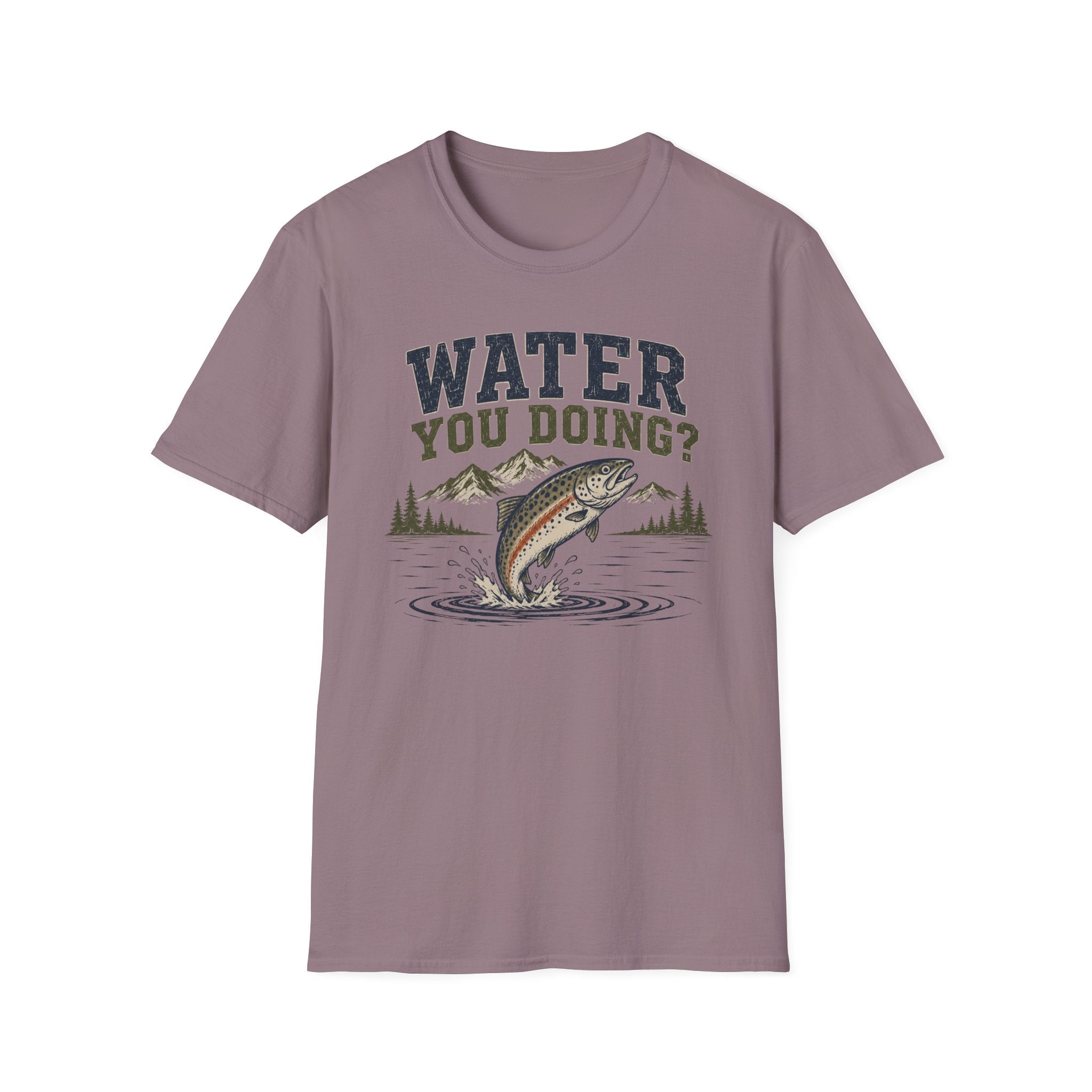 Water You Doing?  T-Shirt