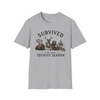 Survived Another Tourist Season T-Shirt