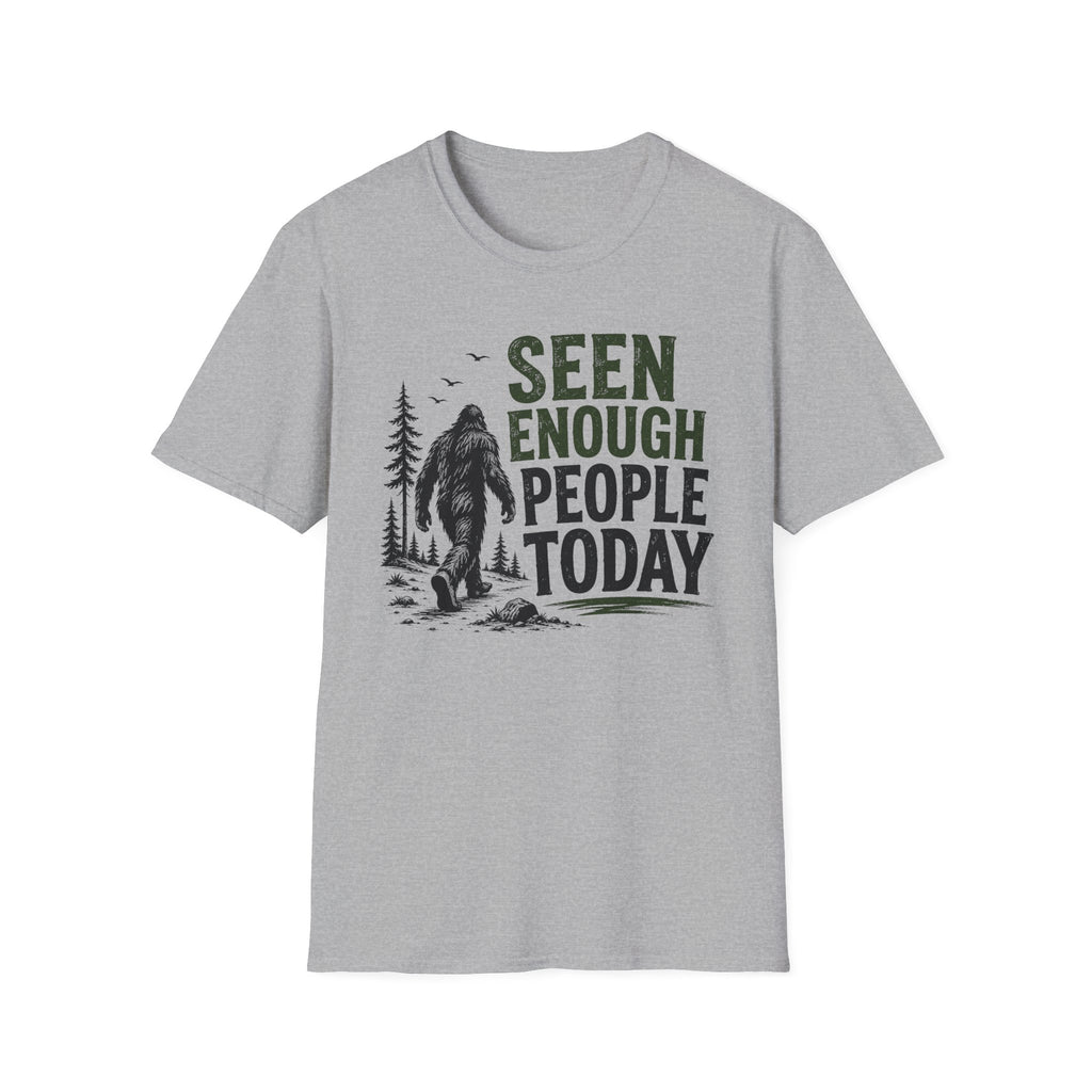 Seen Enough People Today T-shirt