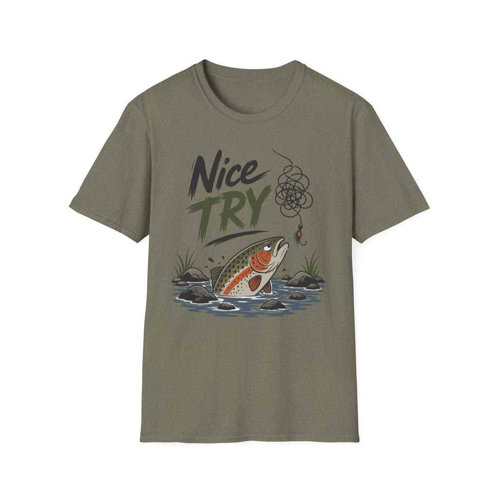 Nice Try Trout T-Shirt