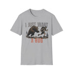 I Just Want A Hug T-Shirt