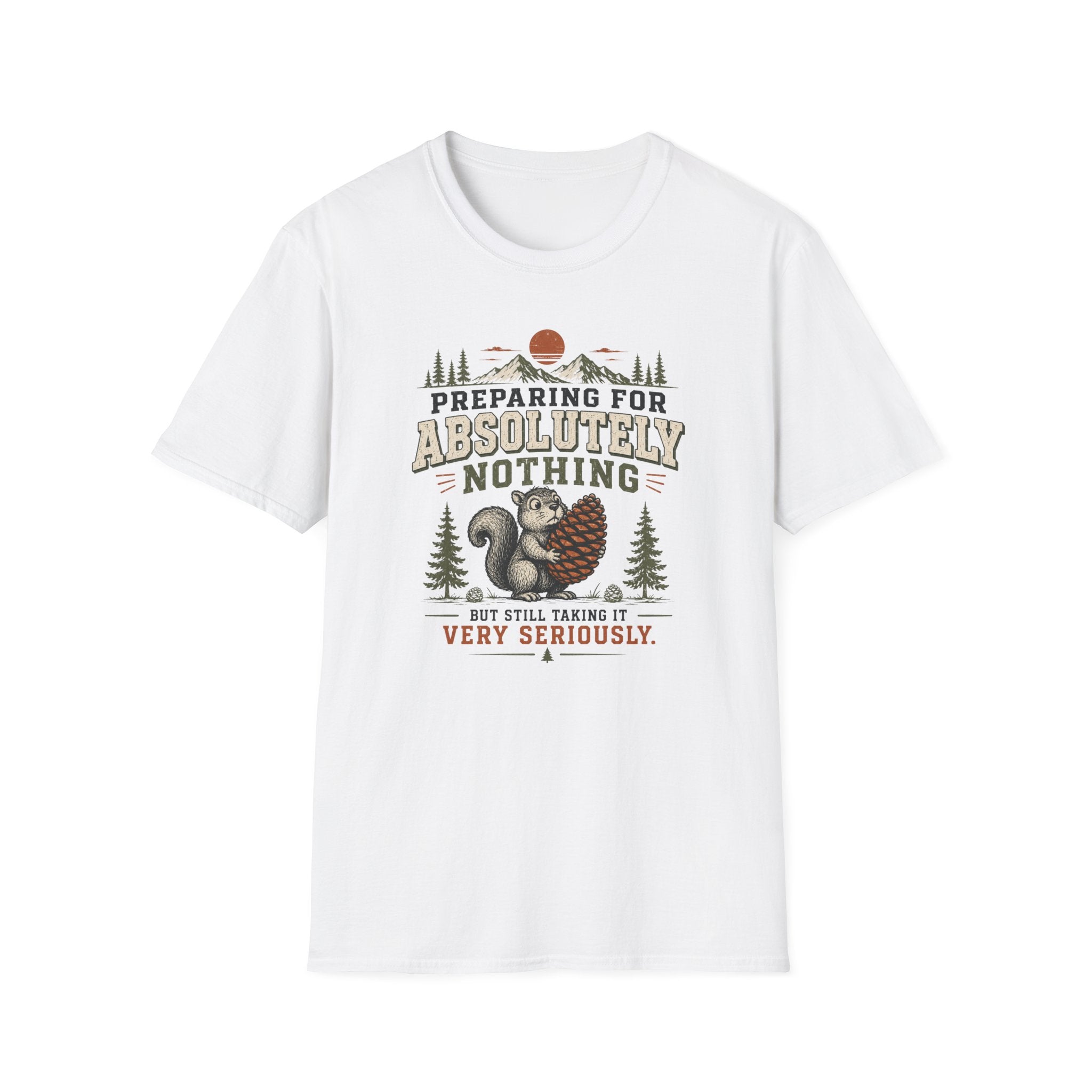 Preparing for Absolutely Nothing T-Shirt
