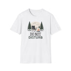 Do Not Disturb T-Shirt