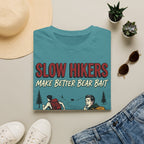 Slow hikers