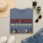 Slow hikers