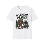 Weekend Plans Bigfoot T-Shirt