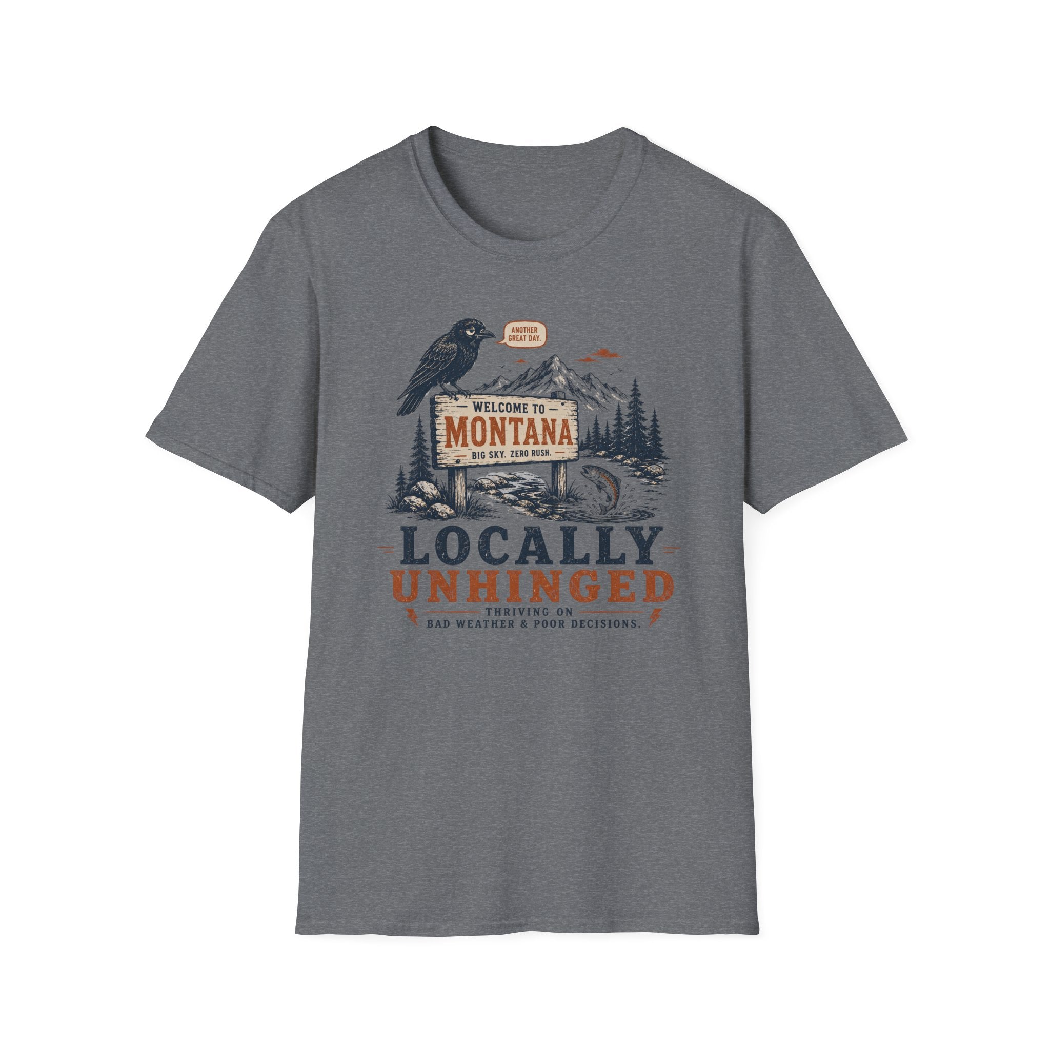 Locally Unhinged T-Shirt