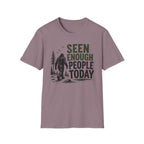 Seen Enough People Today T-shirt
