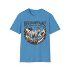 High Maintenance T-Shirt