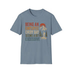 Seems a Bit Excessive T-shirt
