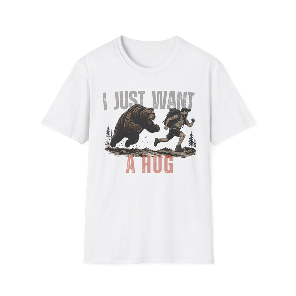 I Just Want A Hug T-Shirt