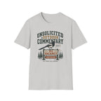 Unsolicited Outdoor Commentary T-Shirt
