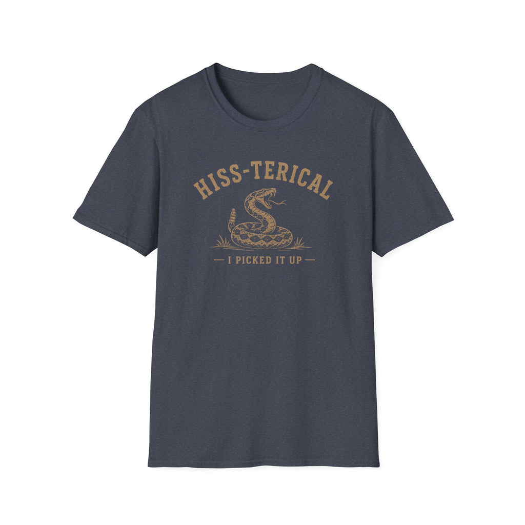 Hiss-terical T-Shirt